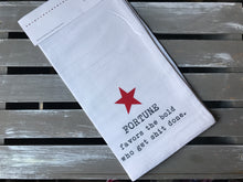 Tea Towel - Fortune favors the bold who get shit done